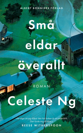 Små eldar överallt (e-bok) av Celeste Ng