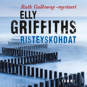 Risteyskohdat (ljudbok) av Elly Griffiths
