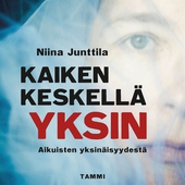 Kaiken keskellä yksin