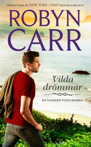 Vilda drömmar (e-bok) av Robyn Carr