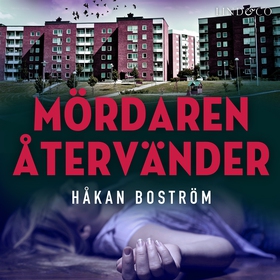 Mördaren återvänder (ljudbok) av Håkan Boström