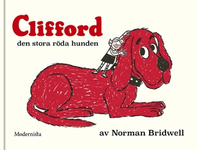 Clifford den stora röda hunden (e-bok) av Norma