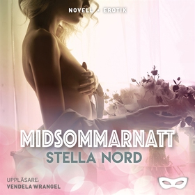 Midsommarnatt (ljudbok) av Stella Nord