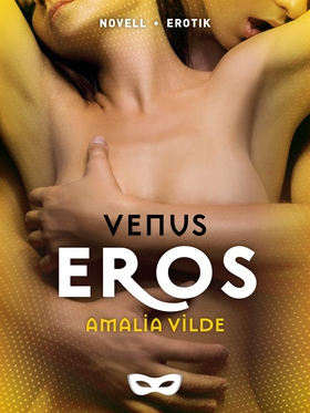 Eros (e-bok) av Amalia Vilde