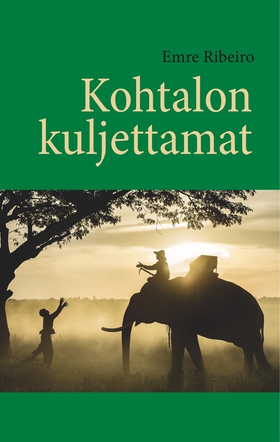 Kohtalon kuljettamat (e-bok) av Emre Ribeiro