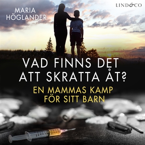 Vad finns det att skratta åt? En mammas kamp fö