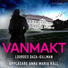 Vanmakt (ljudbok) av Lourdes Daza-Gillman