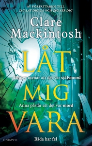 Låt mig vara (e-bok) av Clare Mackintosh