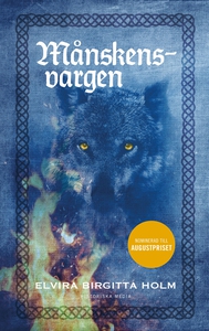 Månskensvargen (e-bok) av Elvira Birgitta Holm