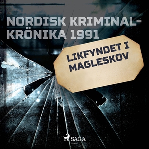 Likfyndet i Magleskov (ljudbok) av Diverse