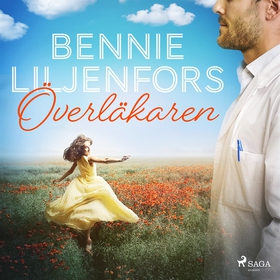Överläkaren (ljudbok) av Bennie Liljenfors