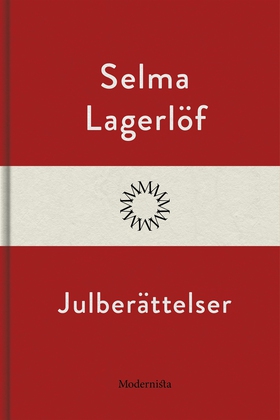 Julberättelser (e-bok) av Selma Lagerlöf