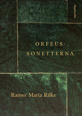 Orfeus-sonetterna (e-bok) av Rainer Maria Rilke