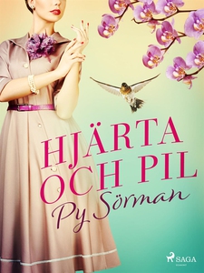 Hjärta och pil (e-bok) av Py Sörman