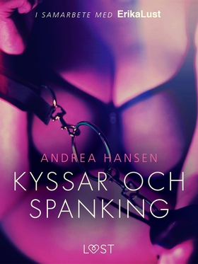 Kyssar och spanking - erotisk novell (e-bok) av