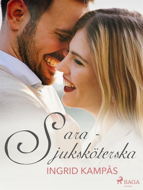 Sara - sjuksköterska (e-bok) av Ingrid Kampås