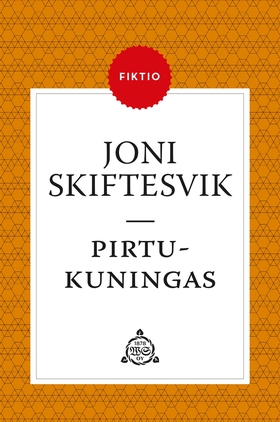 Pirtukuningas (e-bok) av Joni Skiftesvik