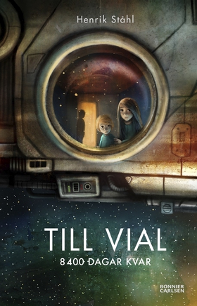 Till Vial : 8400 dagar kvar (e-bok) av Henrik S