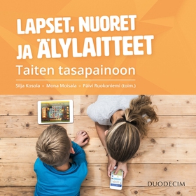 Lapset, nuoret ja älylaitteet (ljudbok) av 