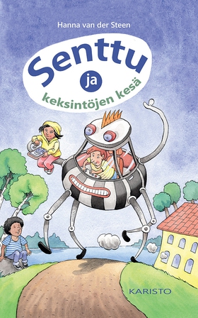 Senttu ja keksintöjen kesä (e-bok) av Hanna van