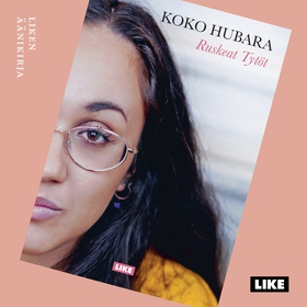 Ruskeat Tytöt (ljudbok) av Koko Hubara