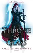 Throne of Glass - Varjojen kuningatar