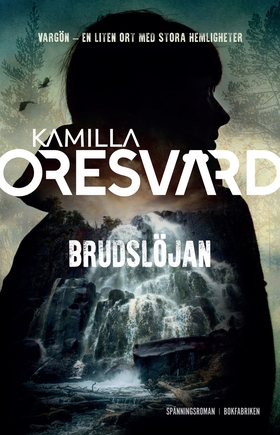 Brudslöjan (e-bok) av Kamilla Oresvärd
