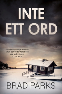 Inte ett ord (e-bok) av Brad Parks