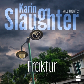 Fraktur (ljudbok) av Karin Slaughter
