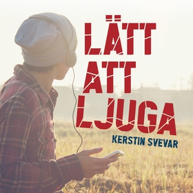 Lätt att ljuga (ljudbok) av Kerstin Svevar