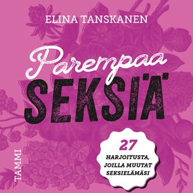 Parempaa seksiä (ljudbok) av Elina Tanskanen