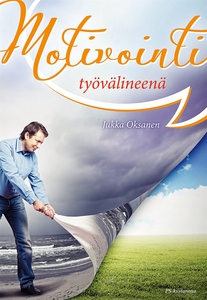 Motivointi työvälineenä (e-bok) av Jukka Oksane