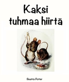 Kaksi tuhmaa hiirtä