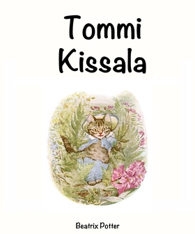 Tommi Kissala (e-bok) av Beatrix Potter