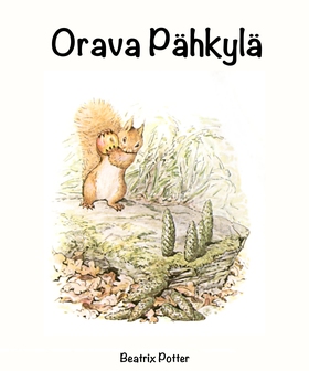 Orava Pähkylä (e-bok) av Beatrix Potter