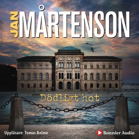 Dödligt hot (ljudbok) av Jan Mårtenson