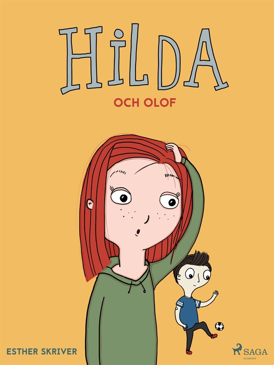 Hilda och Olof (e-bok) av Esther Skriver