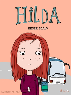 Hilda reser själv (e-bok) av Esther Skriver