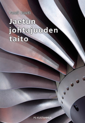 Jaetun johtajuuden taito (e-bok) av Pauli Juuti