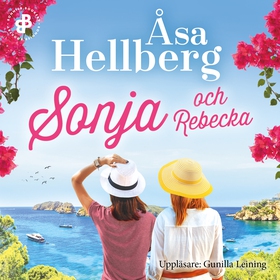 Sonja och Rebecka (ljudbok) av Åsa Hellberg