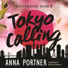 Tokyo Calling (ljudbok) av Anna Portner
