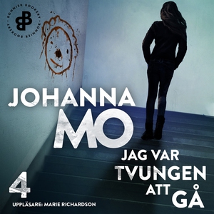 Jag var tvungen att gå E4 (ljudbok) av Johanna