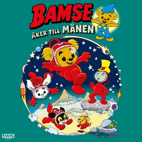 Bamse åker till månen (ljudbok) av Rune Andréas