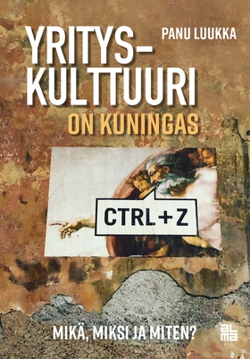 Yrityskulttuuri on kuningas (e-bok) av Panu Luu