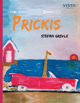 Prickis (e-bok) av Stefan Grevle