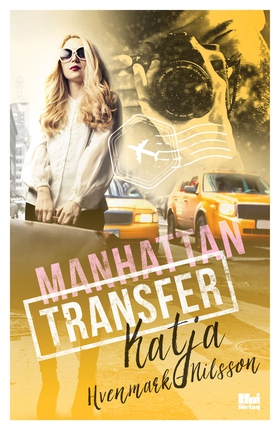 Manhattan transfer (e-bok) av Katja Hvenmark-Ni