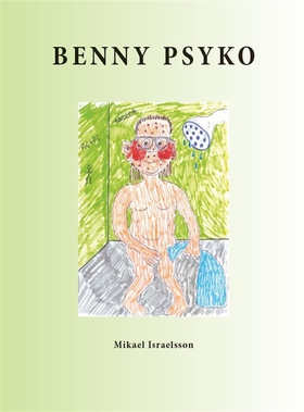 Benny Psyko (e-bok) av Mikael Israelsson