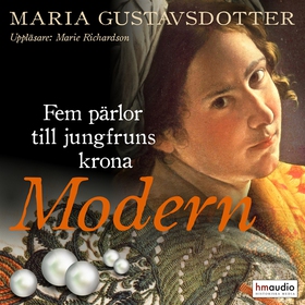 Modern (ljudbok) av Maria Gustavsdotter