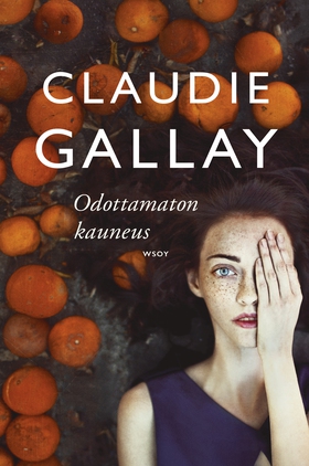 Odottamaton kauneus (e-bok) av Claudie Gallay