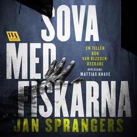 Sova med fiskarna (ljudbok) av Jan Sprangers